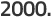 2000